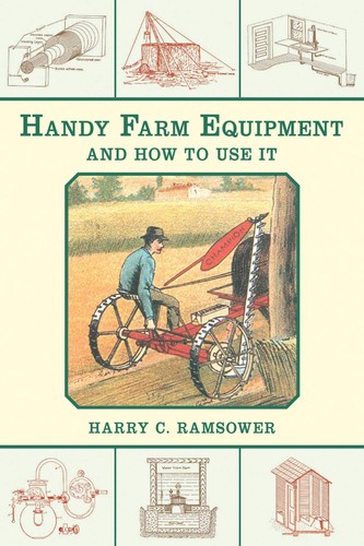 Handy farm equipment - and, how